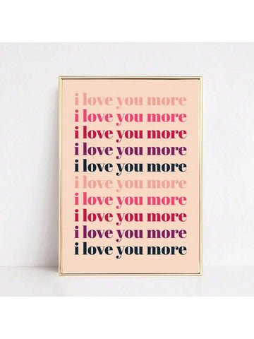 Express your love with our Endless Love canvas wall art for couples. With a beautiful romantic design and the words "I Love You More" displayed prominently, this art piece serves as a constant reminder of your love and devotion. Made with high-quality canvas, this durable art piece is the perfect addition to any couple's home decor.