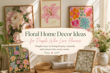 Floral Home Decor Ideas for People Who Love Flowers
