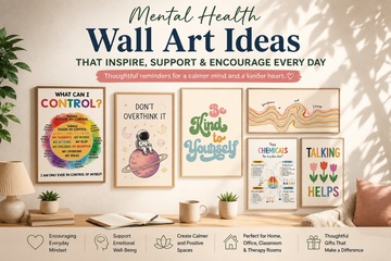 Mental Health Wall Art Ideas That Create a Calmer, More Positive Space