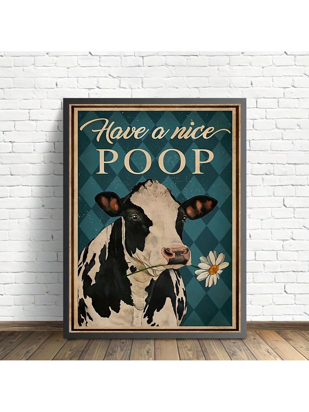 Add a touch of humor to your living space with this Funny "Have A Nice Poop" Cow Canvas Wall Art. Printed in high definition, this whimsical piece brings lighthearted charm to any room. Its playful design makes it an ideal gift for friends and family, suitable for all occasions. Crafted to brighten moods and spark smiles, this canvas art effortlessly combines quality and fun in your home decor.