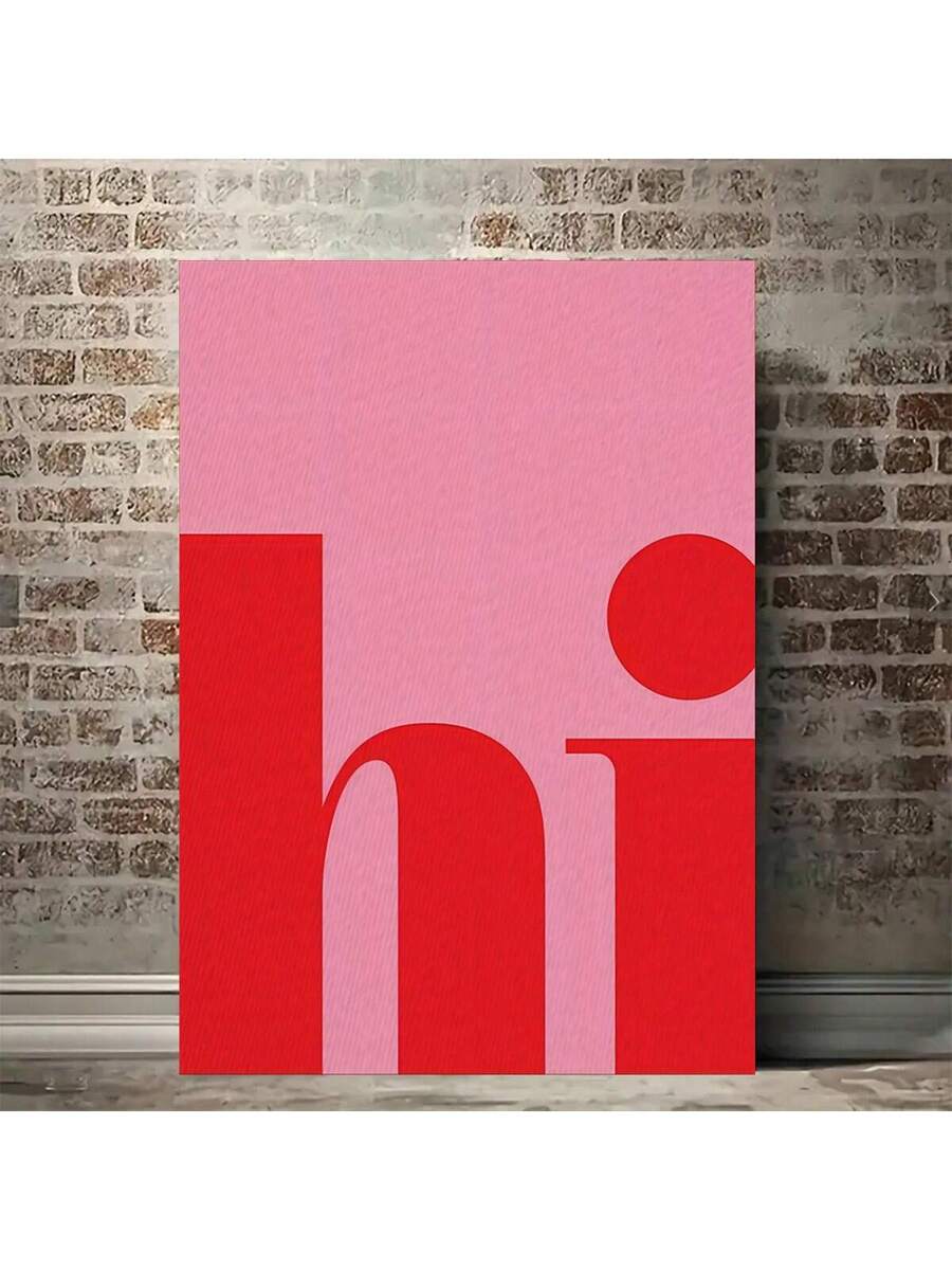 Large pink red hi typography canvas against brick wall