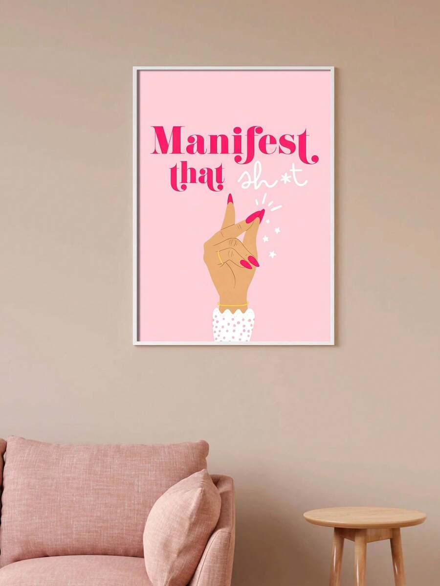 Pink manifestation quote poster displayed in a modern living room