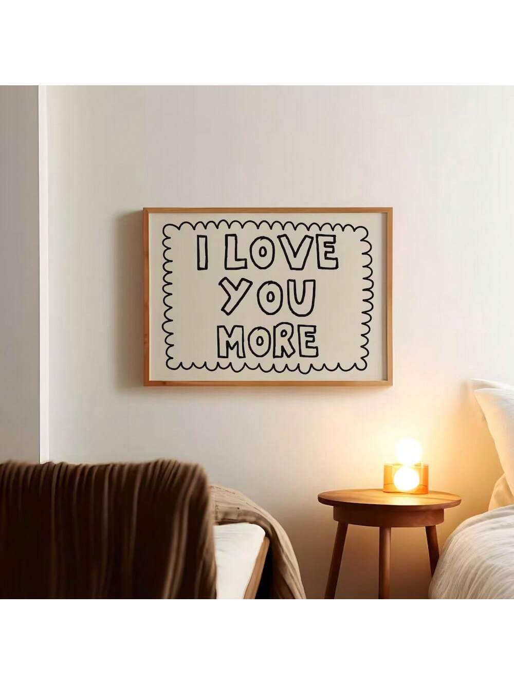 This endearing 'I Love You More' poster adds the perfect touch of romance to any modern space. With its aesthetic design and heartfelt message, it's the perfect way to show your love in a chic and stylish way. This poster is sure to bring joy and love to any room it's displayed in.