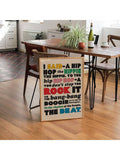 I Said A Hip Hop typography artwork displayed in a dining area