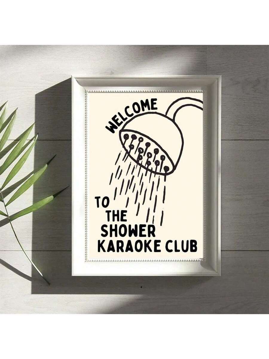 Framed bathroom wall art reading Welcome to the Shower Karaoke Club