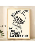 Close view of shower drawing and playful karaoke lettering