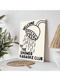 Unframed shower karaoke poster styled beside green plants