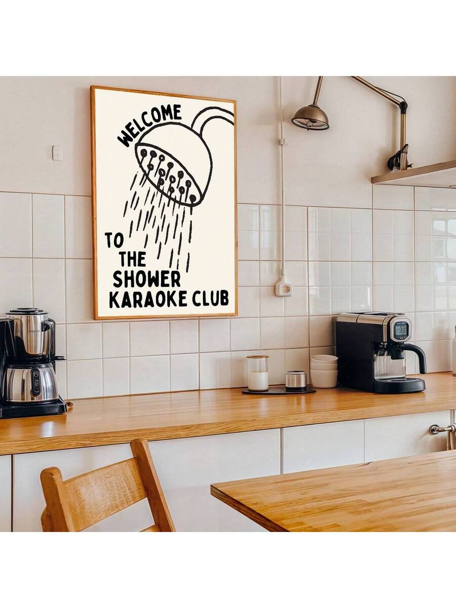 Shower karaoke canvas hanging above a tiled kitchen counter
