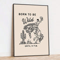 Born To Be Wild Western horse poster in a black frame with portrait display