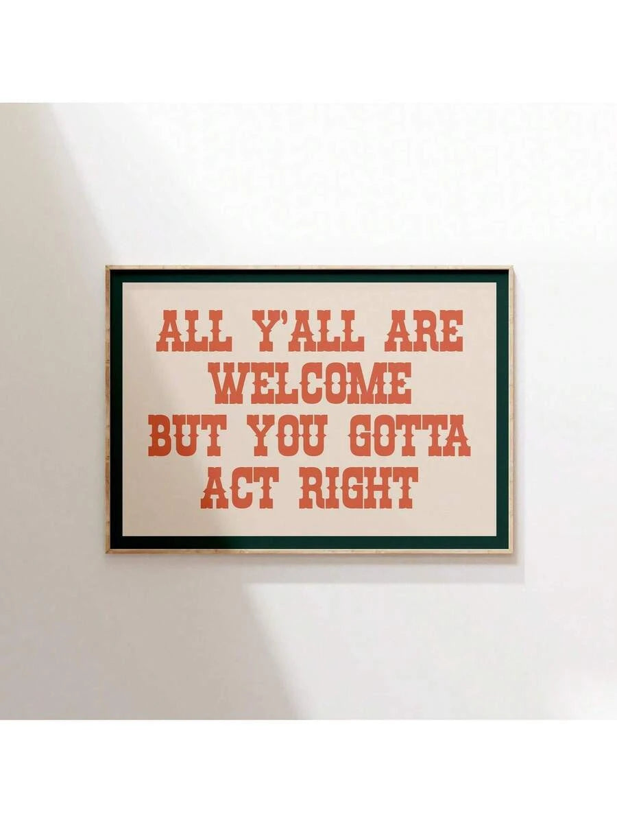 Bring warmth and character to your space with this charming vintage canvas poster featuring the welcoming message "All Y'all Are Welcome." Perfect for modern farmhouse, eclectic, and boho interiors, this multicolor letter design adds a personal touch to dining rooms and gathering spaces. Crafted on durable canvas with waterproof properties, it's available as an unframed painting or ready-to-hang option. The simple yet impactful typography complements any decor style while spreading good vibes throughout you
