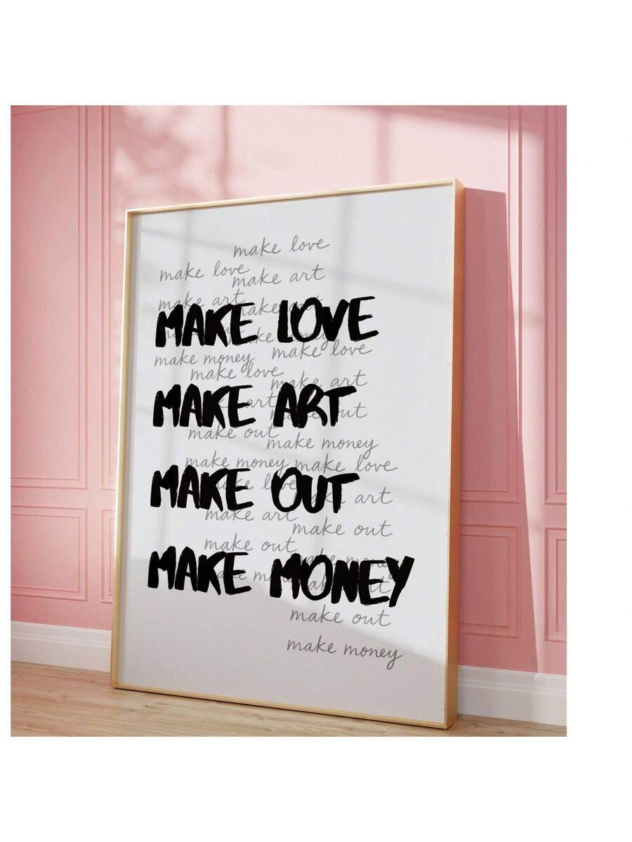 Black and white quote poster leaning near neutral home decor