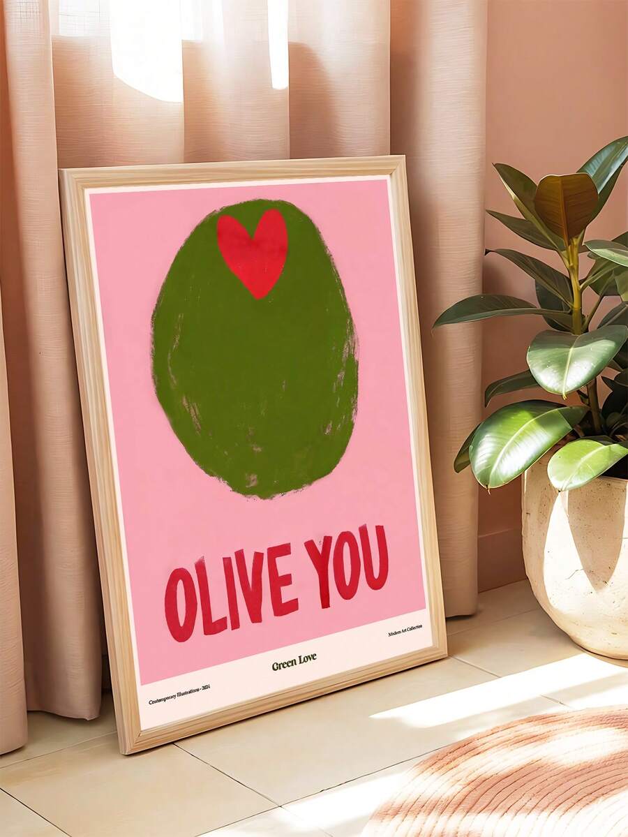 Pink Olive You typographic poster with olive illustration displayed by curtains and plants