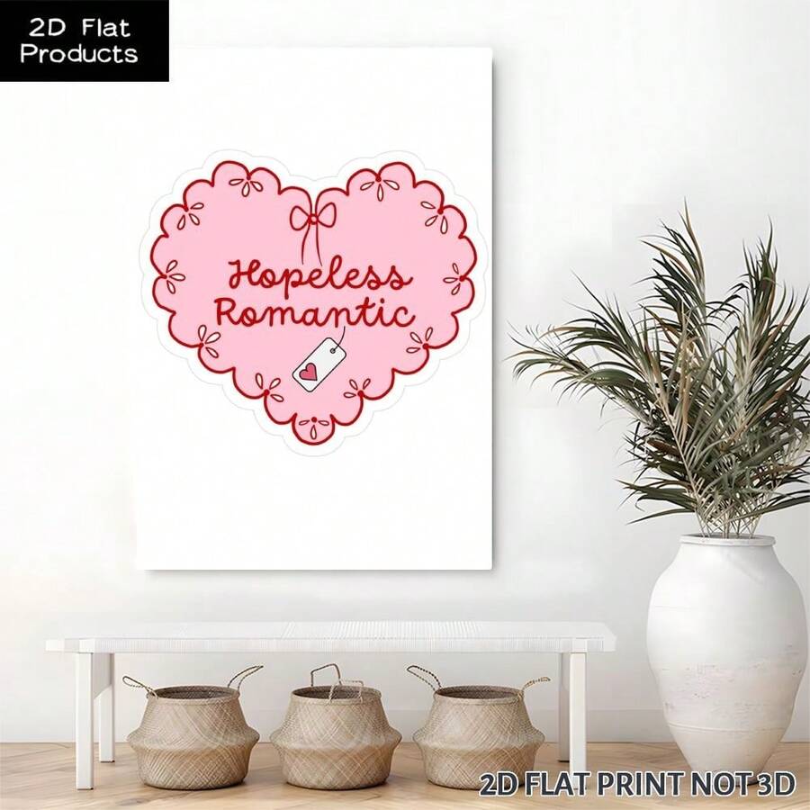 Hopeless Romantic canvas above white bench with vase and baskets as pink heart romantic wall art