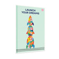 Close view of wrapped canvas print with colorful stacked rockets and Launch Your Dreams text