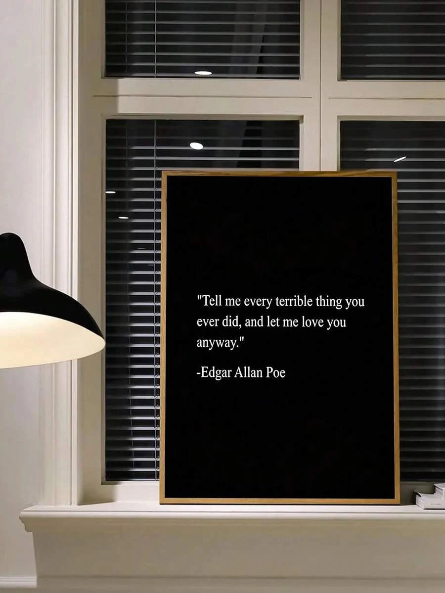 Unrelated black Edgar Allan Poe quote artwork shown as a separate media image