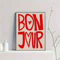 Angled view of modern Bonjour poster for apartment and gallery wall decor
