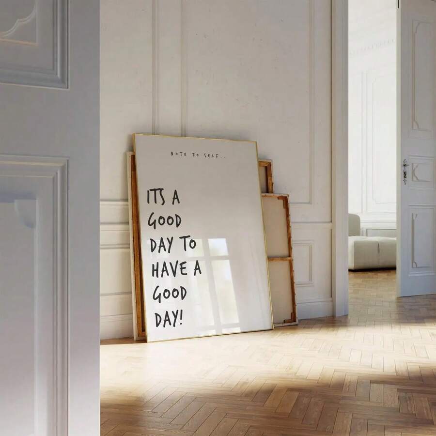 Large inspirational quote poster leaning on floor in bright hallway
