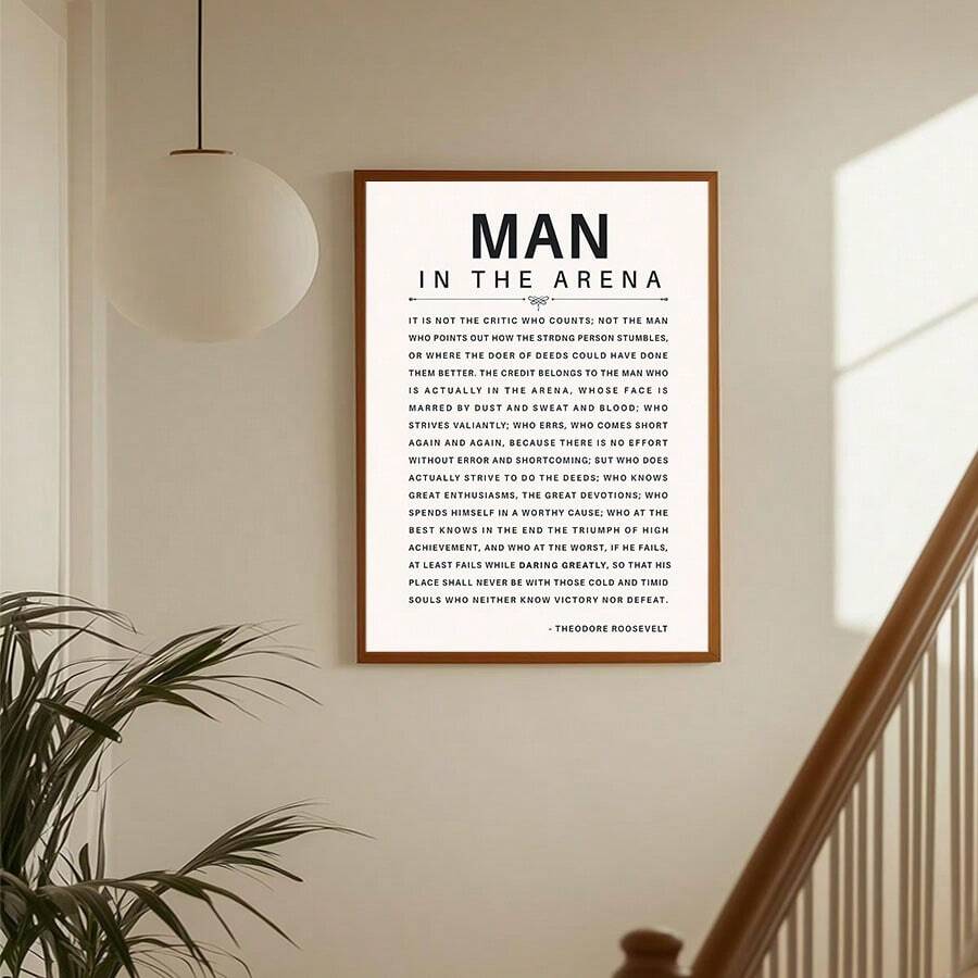 Make a thoughtful statement with this modern canvas poster featuring Theodore Roosevelt’s inspirational “Man In The Arena” quote. Its clean graphic lettering gives the artwork a focused, motivational character that suits a home office, study, bedroom, living room, or creative workspace. 