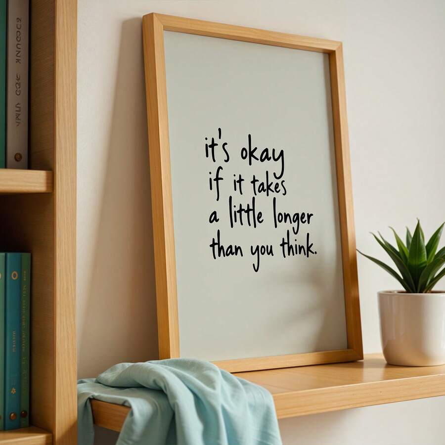 Hand-lettered patience quote canvas poster displayed on a wooden shelf