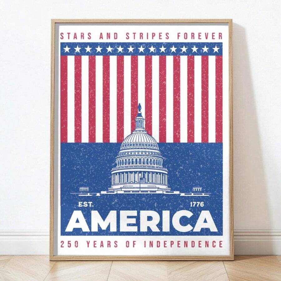 Front view of July 4th Wall Art Poster, American 250 Wall Art, Patriotic Wall Decoration