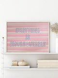 Everything Is Figureoutable pastel pink poster displayed on white shelf