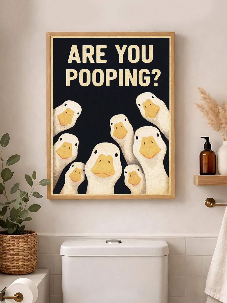 Powder room decor with duck Are you pooping poster and clean bathroom styling