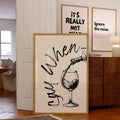 Funny wine poster with bottle pouring into glass typography