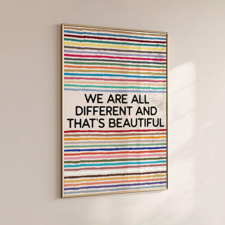 Inclusion print saying we are all different and that is beautiful