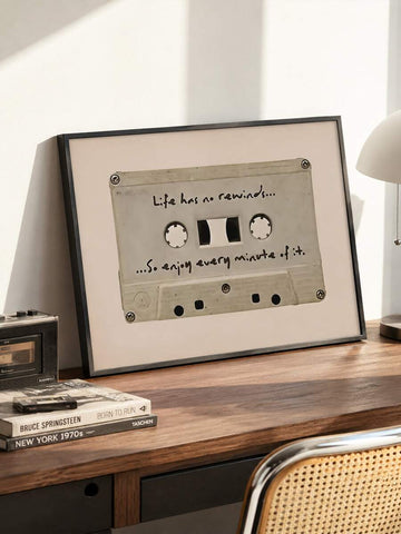 Retro cassette tape wall art print with quote Life has no rewinds