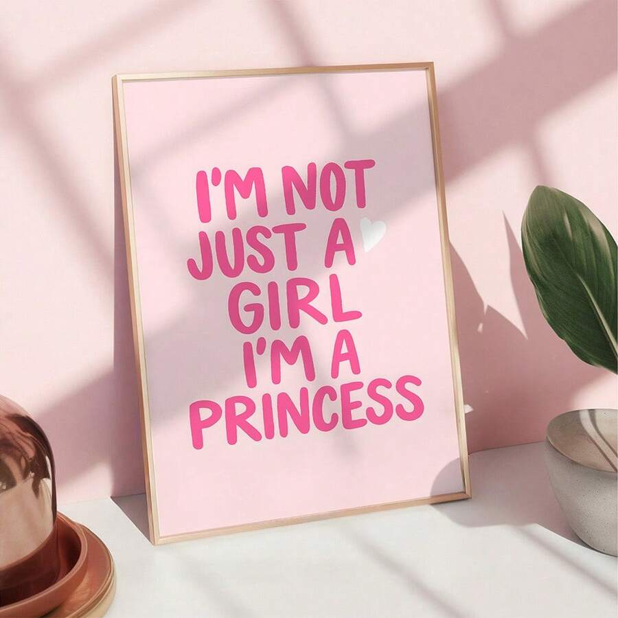 Princess quote poster on tabletop with plant