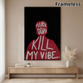 Frameless red and black vibe quote canvas above a modern wood console