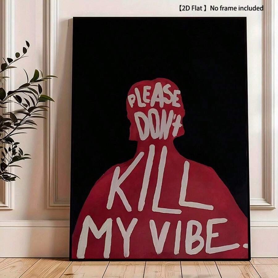 No-frame red silhouette quote poster leaning beside a leafy houseplant