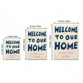 Size guide for funny welcome home poster with available dimensions