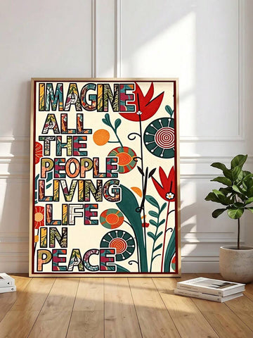 Imagine All The People peace quote typography poster