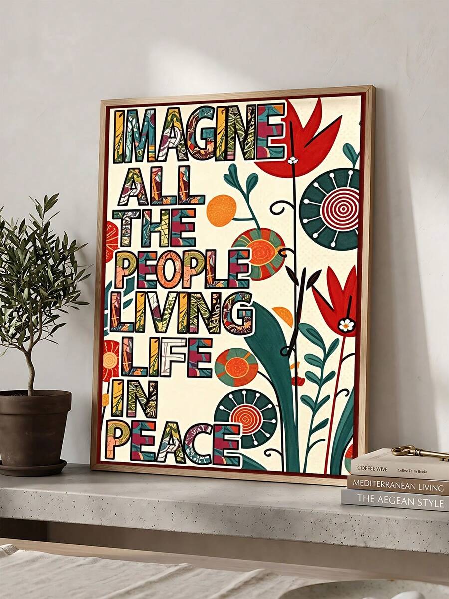 Imagine All The People peace quote typography poster