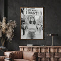 I Do What I Want To Do Retro Protest Black And White Girl Power Canvas Poster