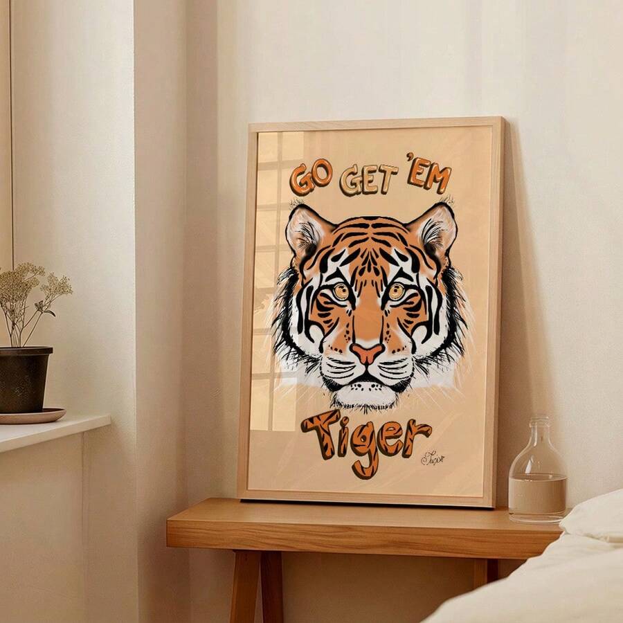 Tiger poster with Go Get Em text on bedside table
