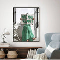 Hanging scroll version of Are You Ready wall art