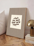 Brown striped Whats the best that could happen print near toilet and metallic lamp