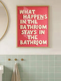 Preppy maximalist bathroom quote poster styled as playful wall decor