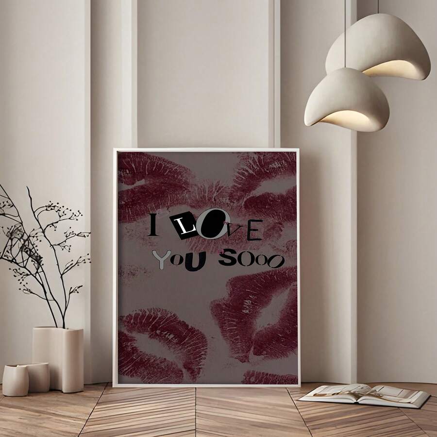 Romantic I LOVE YOU SOOO wall art displayed in a white frame