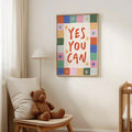 Yes You Can Cute Colorful Dopamine Aesthetic Inspirational Canvas Poster 