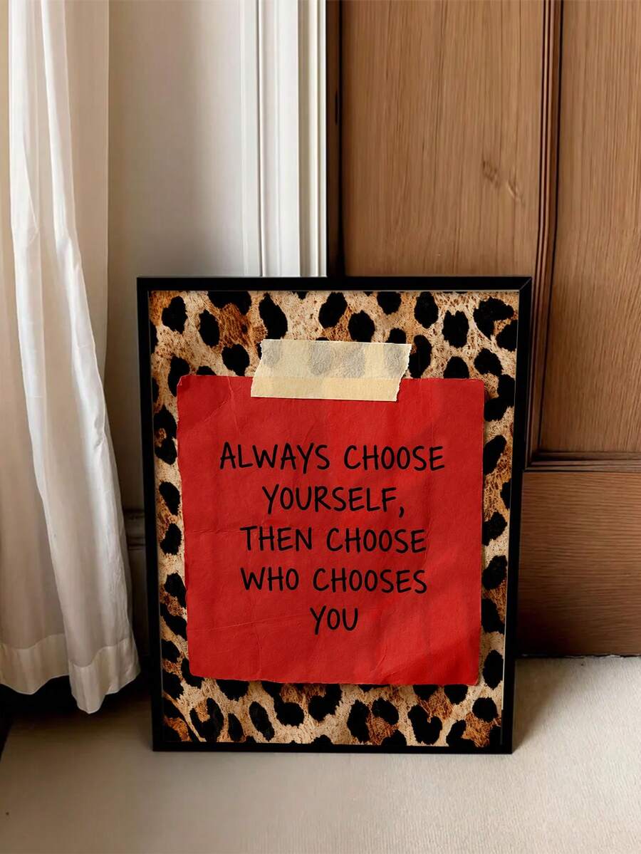 Always Choose Yourself leopard quote artwork in black frame mockup