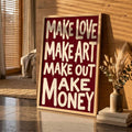 Bold creative statement poster leaning against a wall