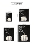 Size guide for happy fall y’all pumpkin canvas poster from 21 by 30 to 50 by 70 centimeters
