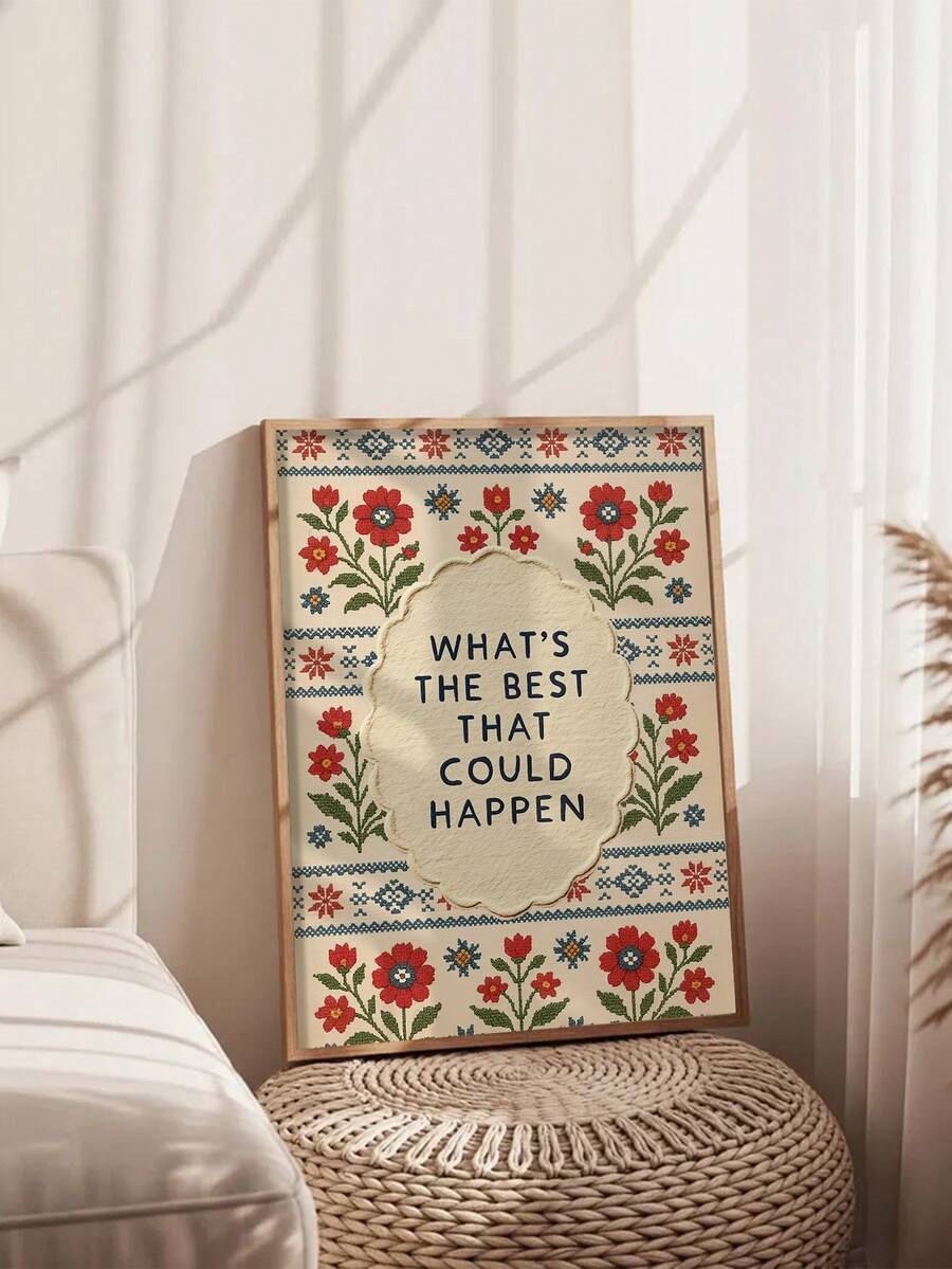 Colorful bordered slogan poster displayed near a soft upholstered seat