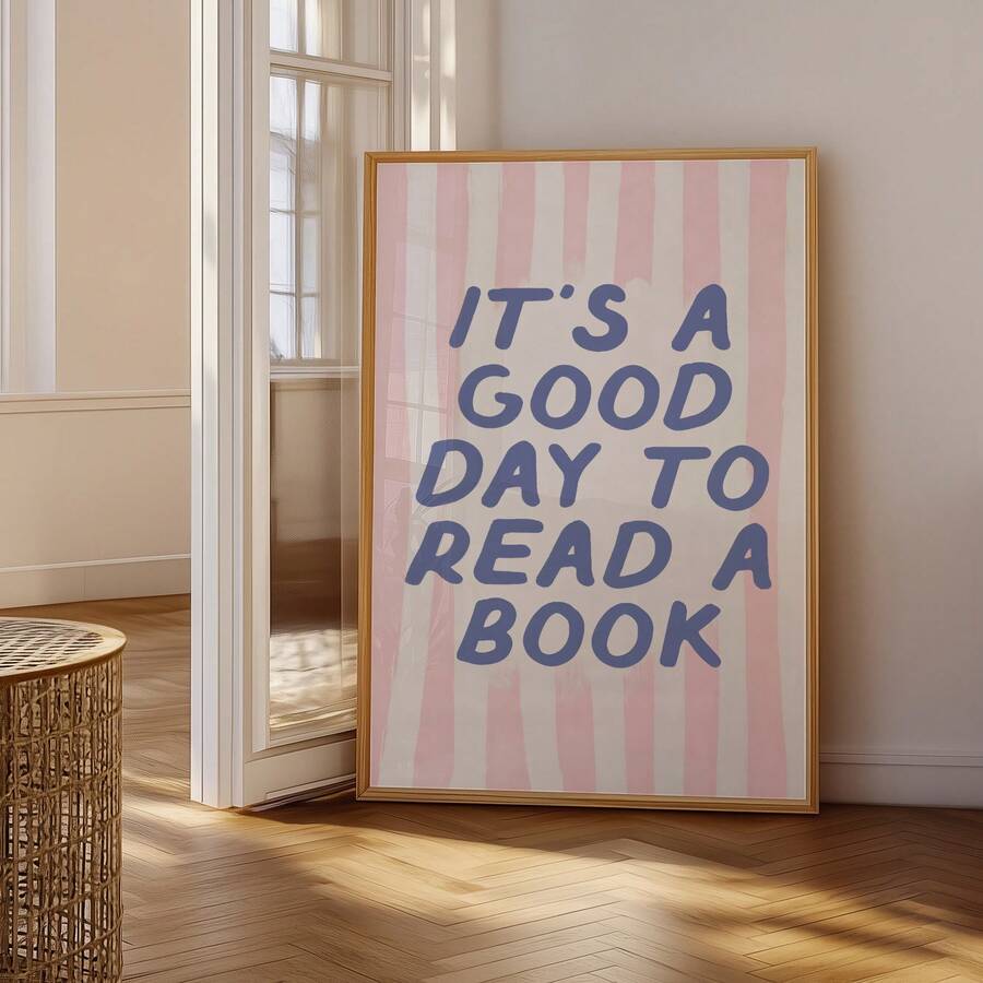 Today Is A Good Day To Read Book Theme Striped Canvas Poster 