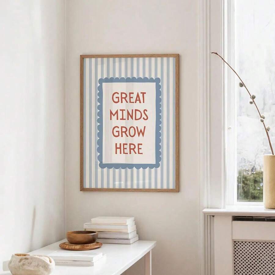 Great Minds Grow Here Canvas poster with blue striped educational style. Perfect for classrooms, nurseries, playrooms, study spaces, and children's rooms.
