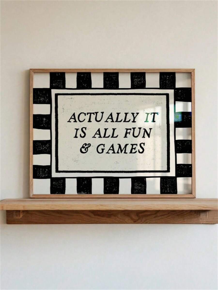 Funny Quote Eye Catching Typography Black And White Plaid Canvas Poster 