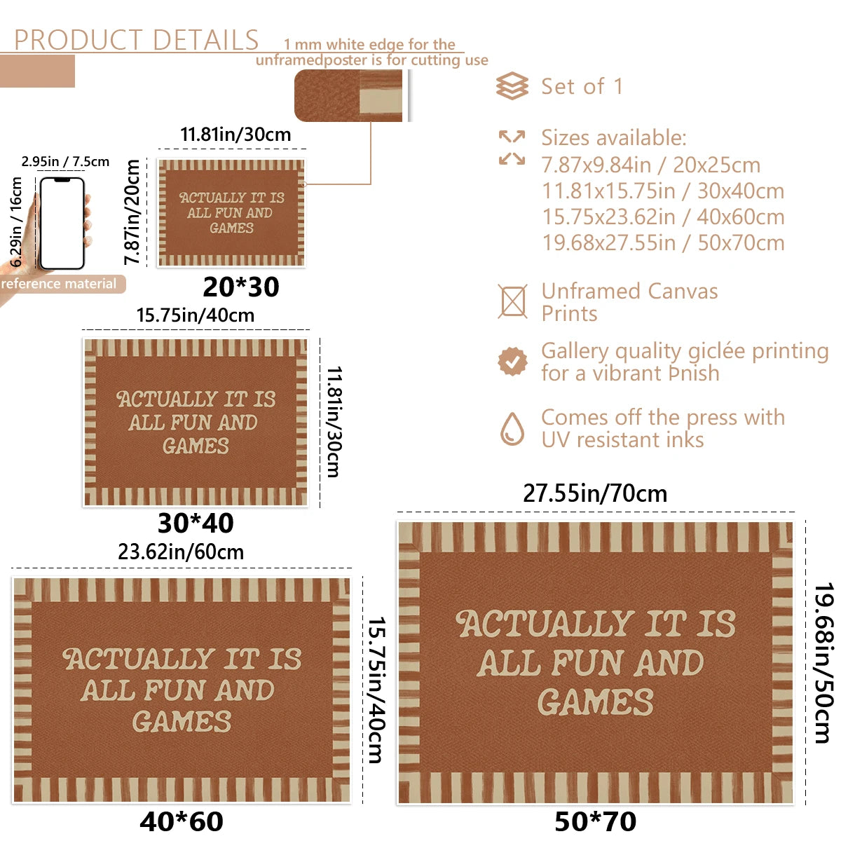 Size guide for Actually It Is All Fun And Games canvas poster display options